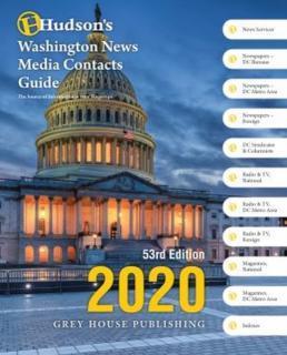 Hudson's Washington News Media Contacts Directory, 2020 