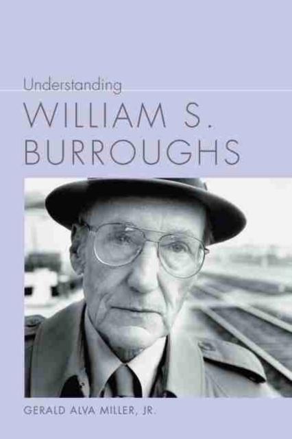 Understanding William S. Burroughs 