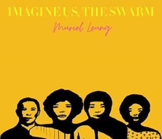Imagine Us, The Swarm 