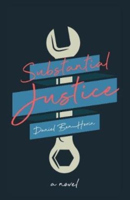 Substantial Justice A Novel