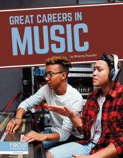 Great Careers in Music 