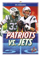 NFL Rivalries: Patriots vs. Jets 
