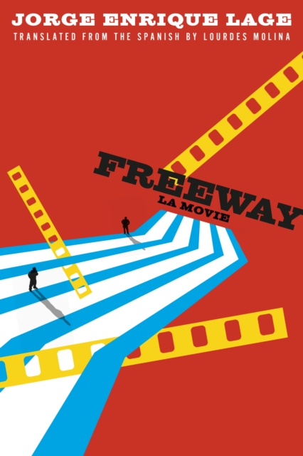 Freeway La Movie