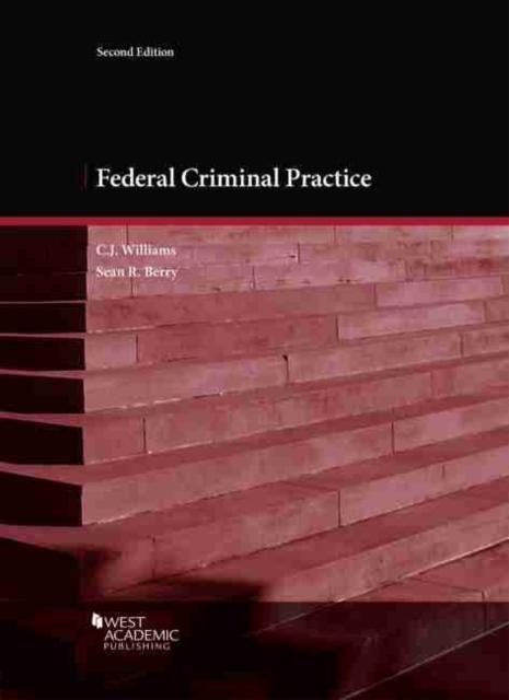 Federal Criminal Practice 