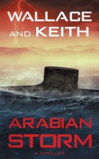 Arabian Storm A Hunter Killer Novel