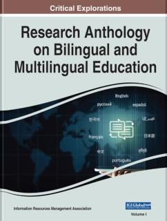 Research Anthology on Bilingual and Multilingual Education 