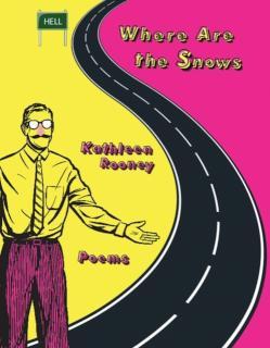 Where Are the Snows Poems
