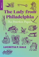 Lady from Philadelphia The Peterkin Papers