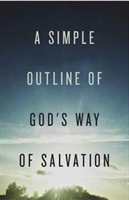 Simple Outline of God`s Way of Salvation (Pack of 25) 
