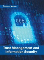 Trust Management and Information Security 
