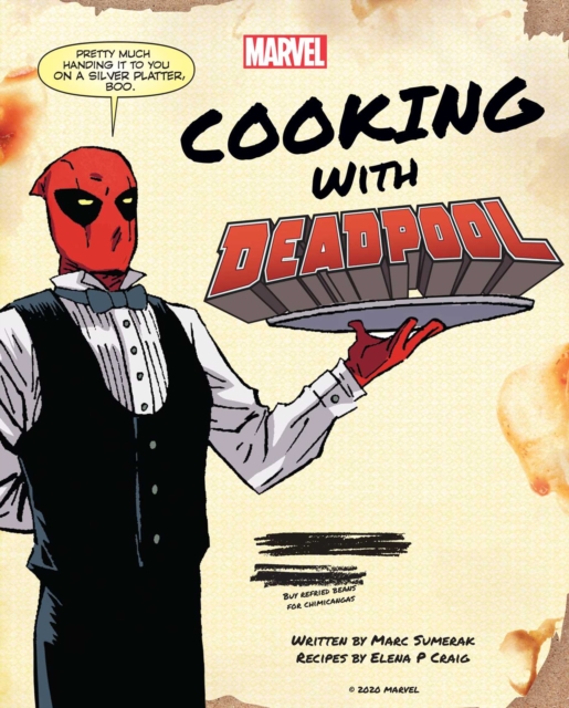 Marvel Comics: Cooking with Deadpool 