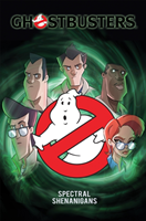 Ghostbusters Spectral Shenanigans, Vol. 1