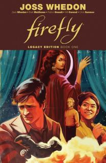 Firefly: Legacy Edition Book One 