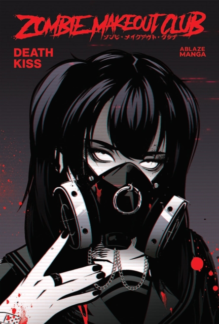 Zombie Makeout Club Vol 3: Deathkiss 