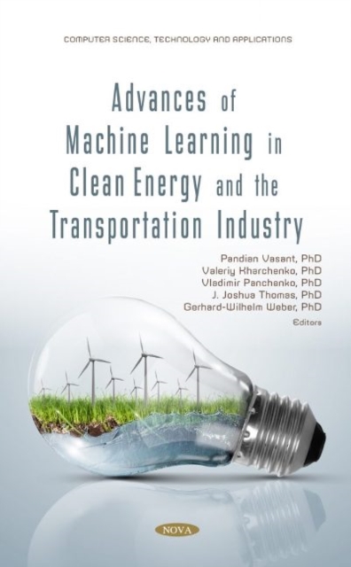 Advances of Machine Learning in Clean Energy and the Transportation Industry 