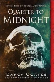 Quarter to Midnight Fifteen Tales of Horror and Suspense