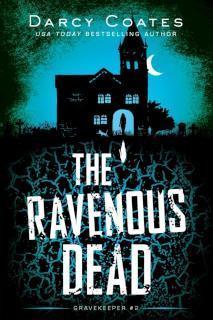 The Ravenous Dead 