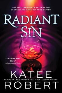 Radiant Sin A Divinely Dark Romance Retelling of Apollo and Cassandra (Dark Olympus 4)
