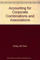 Accounting for Corporate Combinations and Associations 