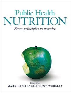 Public Health Nutrition From principles to practice