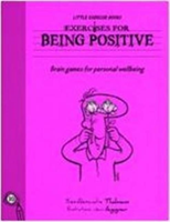 Exercises For Living -  Being Postive 