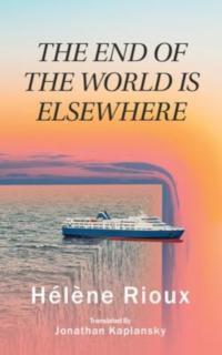 End of the World Is Elsewhere 