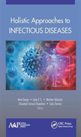 Holistic Approaches to Infectious Diseases 