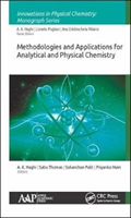 Methodologies and Applications for Analytical and Physical Chemistry 