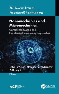 Nanomechanics and Micromechanics Generalized Models and Nonclassical Engineering Approaches