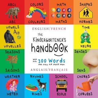 Kindergartener's Handbook Bilingual (English / French) (