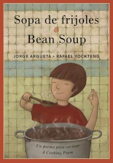 Sopa de frijoles / Bean Soup Un poema para cocinar / A Cooking Poem