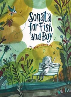 Sonata for Fish and Boy 