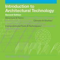 Introduction to Architectural Technology 2e 