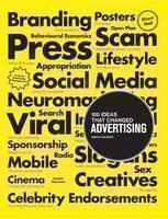 100 Ideas that Changed Advertising 
