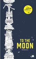To the Moon The Tallest Colouring Book in