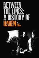 Between the Lines A History of Haven