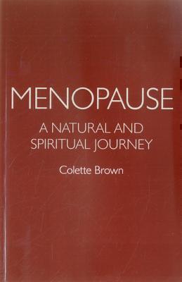Menopause: a Natural and Spiritual Journey 