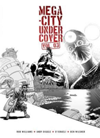 Mega-City Undercover Vol. 03 