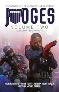 JUDGES Volume Two Golgotha, Psyche & The Patriots