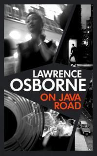 On Java Road 'The bastard child of Graham Greene and Patricia Highsmith' METRO