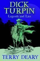 Dick Turpin Legends and Lies