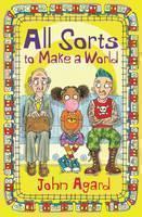 All Sorts to Make a World 