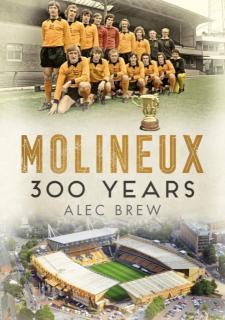 Molineux 300 Years