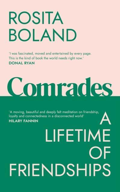 Comrades A Lifetime of Friendships
