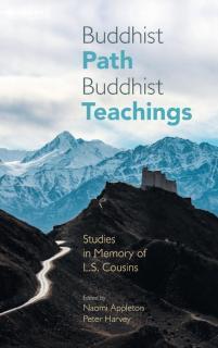 Buddhist Path, Buddhist Teachings Studies in Memory of L.S. Cous
