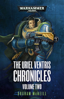 Uriel Ventris Chronicles: Volume Two 