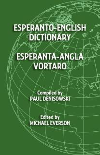 Esperanto-English Dictionary Esperanta-Angla Vortaro