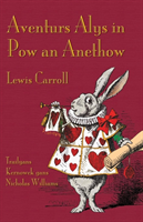 Aventurs Alys in POW an Anethow Alice's Adventures in Wonderla