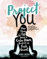 Project You More than 50 Ways to Calm Down