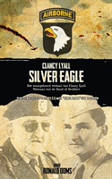 Silver Eagle Het Waargebeurd Verhaal Van Cl
